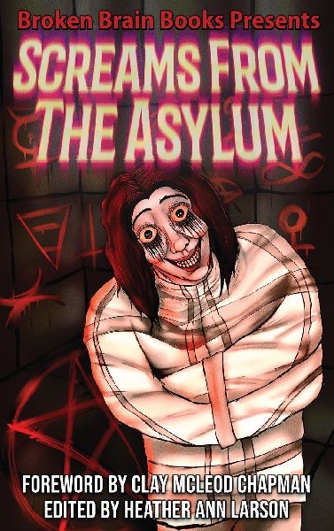 Screams From The Asylum