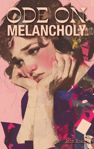 Ode on Melancholy
