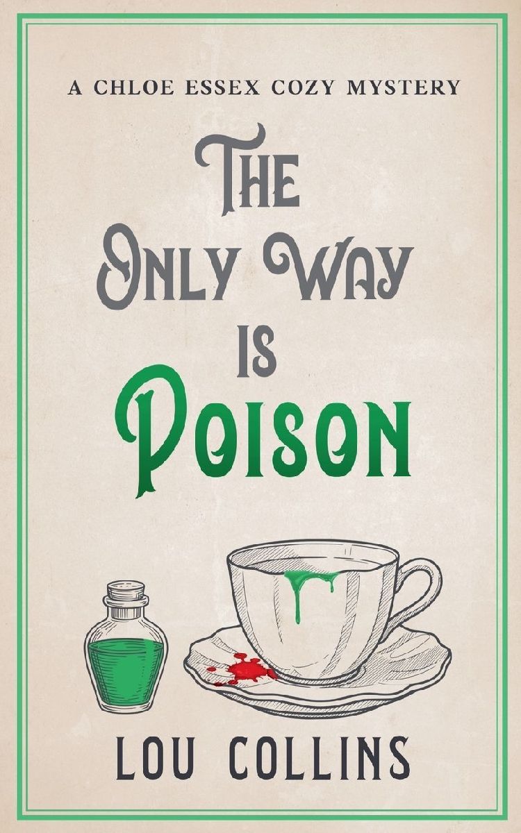 The Only Way is Poison