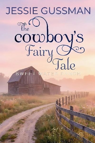The Cowboy's Fairytale Large Print Edition