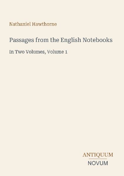 Passages from the English Notebooks