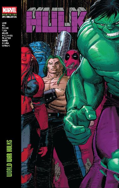 Hulk Modern Era Epic Collection: World War Hulks