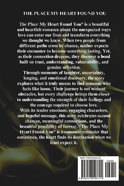 THE PLACE MY HEART FOUND YOU