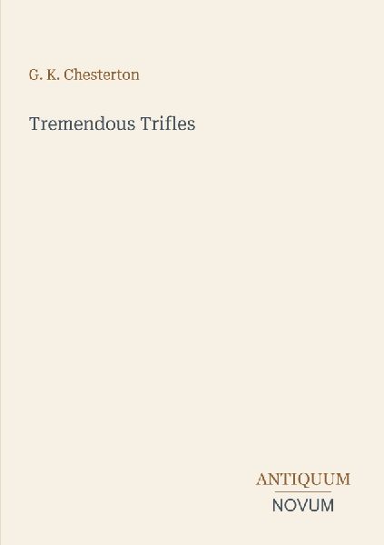 Tremendous Trifles