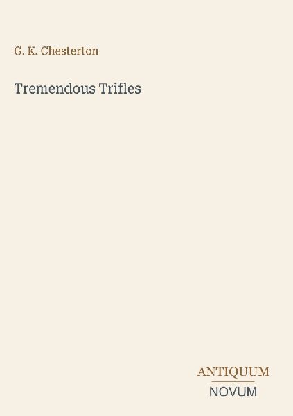 Tremendous Trifles