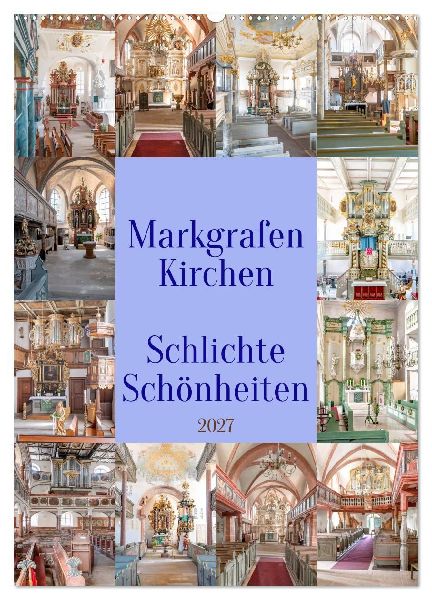 Markgrafenkirchen (Wandkalender 2027 DIN A2 hoch), CALVENDO Mo...