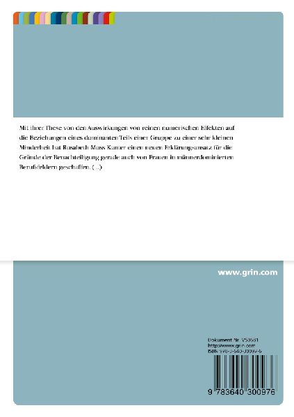 Die Erfahrungen von Männern in Frauenberufen im Vergleich zu Kanters tokenism-These.