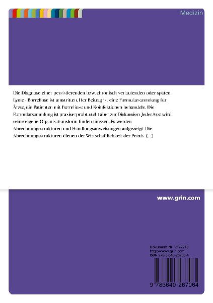 Formularsammlung und Diskussionsbeitrag zu Diagnostik und Therapie bei Patienten mit chronischer Lyme-Borreliose und Koinfektionen