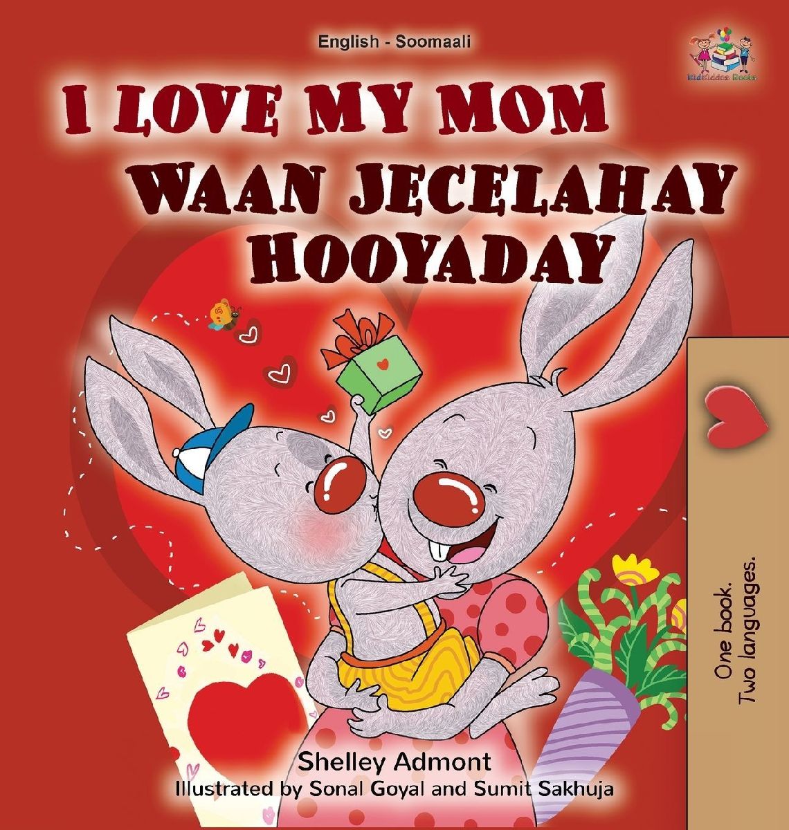 I Love My Mom (English Somali Bilingual Children's Book)