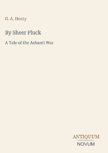 By Sheer Pluck