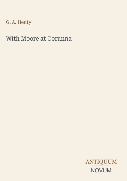 With Moore at Corunna