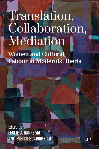 Translation, Collaboration, Mediation