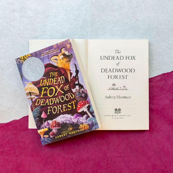The Undead Fox of Deadwood Forest (Newbery Honor Award Winner)