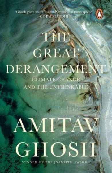 The Great Derangement: From bestselling author and winner of t...