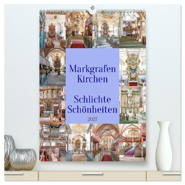 Markgrafenkirchen (hochwertiger Premium Wandkalender 2027 DIN ...