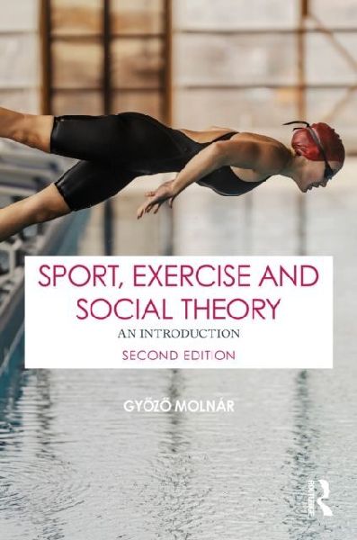 Sport, Exercise and Social Theory
