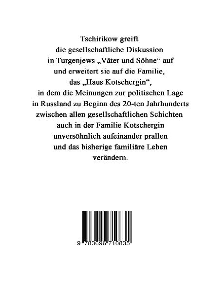 Das Haus Kotschergin