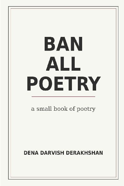 Ban All Poetry