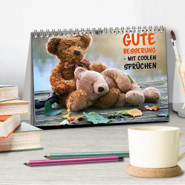 Gute Besserung - mit coolen Sprüchen (Tischkalender 2027 DIN A5 quer), CALVENDO Monatskalender
