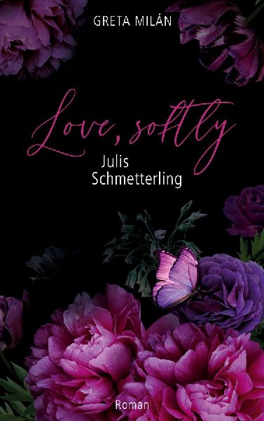 Love, softly