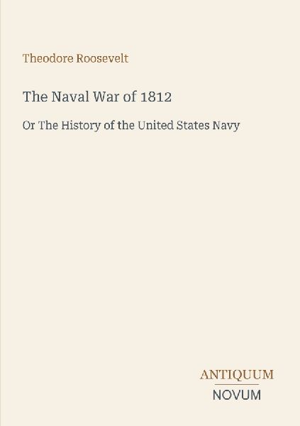The Naval War of 1812
