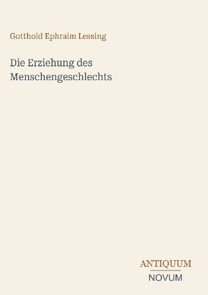 Die Erziehung des Menschengeschlechts