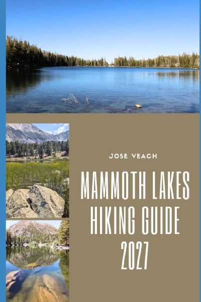 MAMMOTH LAKES HIKING GUIDE 2027