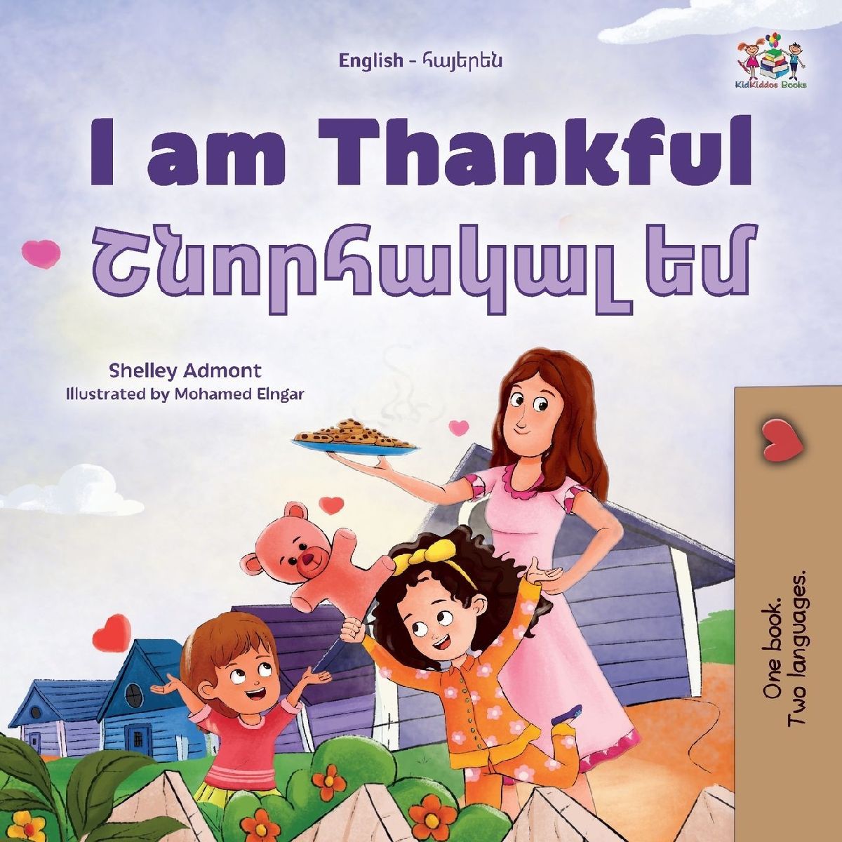 I am Thankful (English  Armenian Bilingual Children's Book)