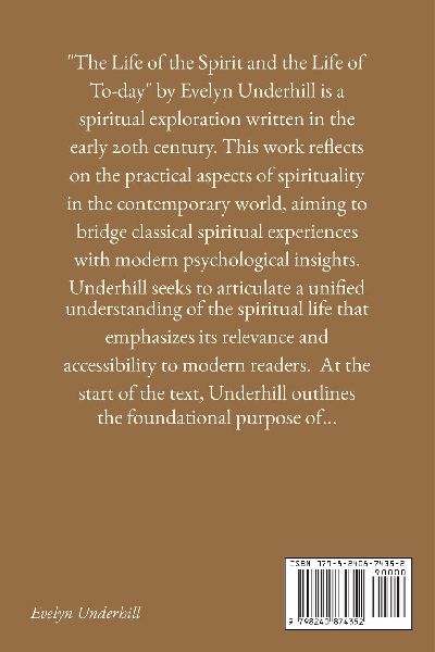 The Life of the Spirit and the Life of To-day