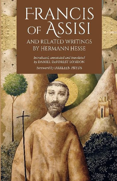 Francis of Assisi and Related Writings