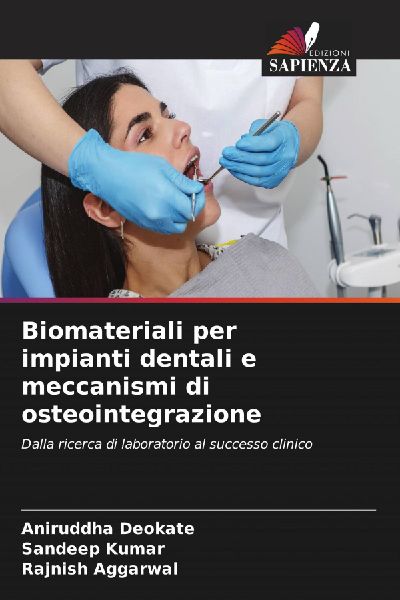 Biomateriali per impianti dentali e meccanismi di osteointegra...