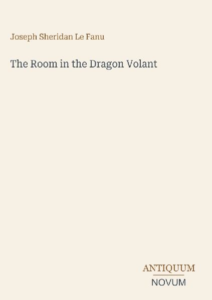 The Room in the Dragon Volant