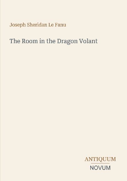 The Room in the Dragon Volant