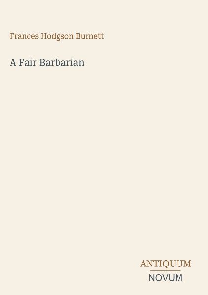 A Fair Barbarian