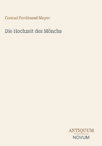 Die Hochzeit des Mönchs
