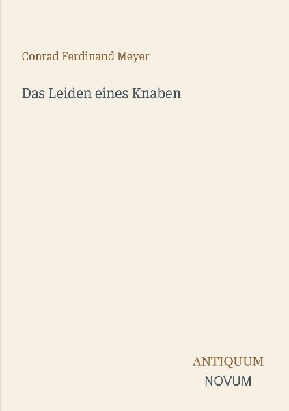 Das Leiden eines Knaben