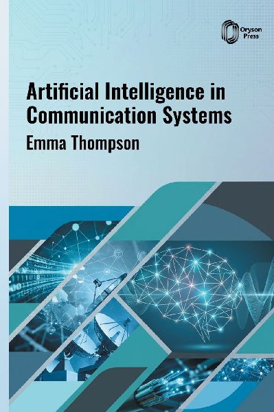 Artificial Intelligence in Communication Systems