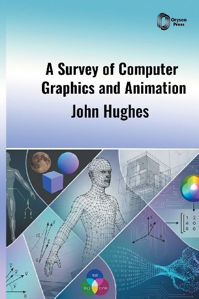 A Survey of Computer Graphics and Animation