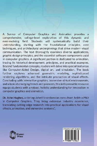 A Survey of Computer Graphics and Animation