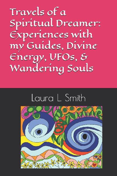 Travels of a Spiritual Dreamer