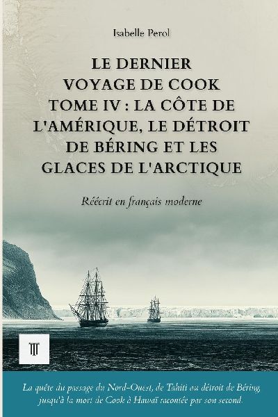 Cook vers le pôle Sud, Tome II