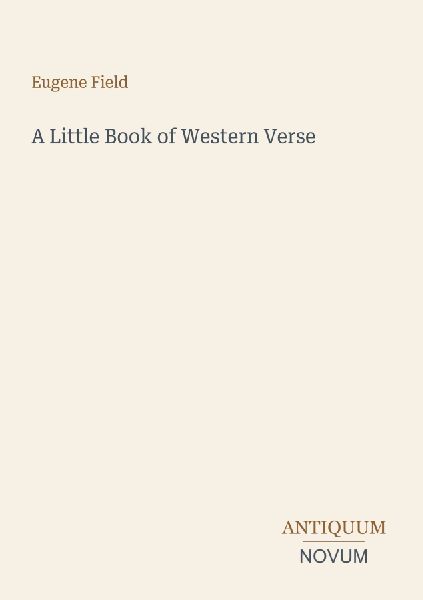 A Little Book of Western Verse