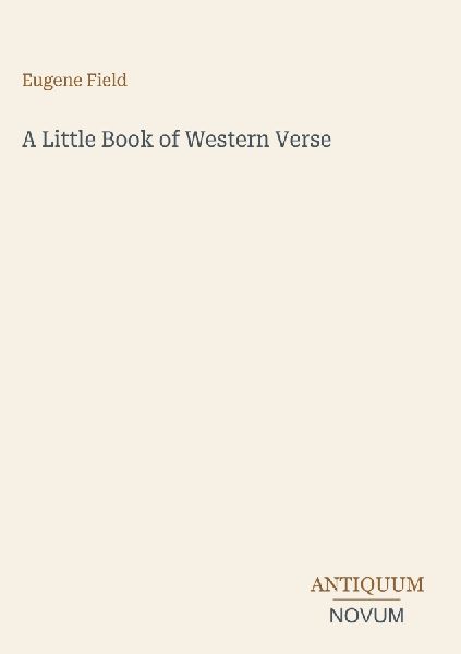 A Little Book of Western Verse