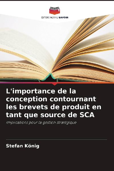 L'importance de la conception contournant les brevets de ...