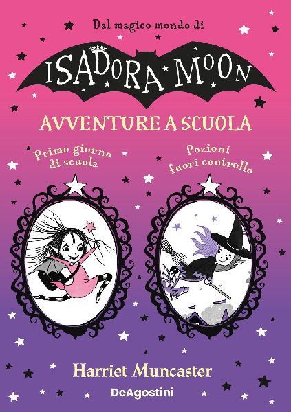 Avventure a scuola: Primo giorno di scuola-Pozioni fuori contr...