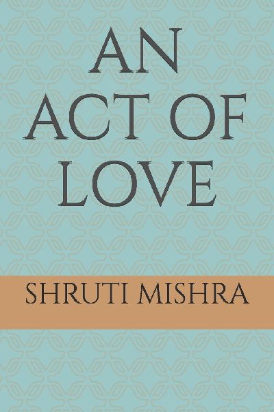 An Act of Love
