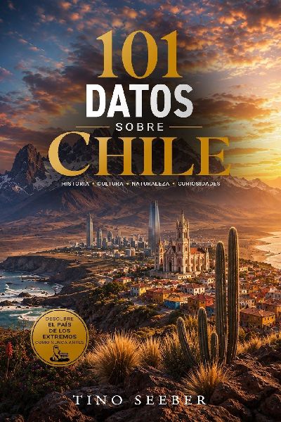 101 Datos sobre Chile