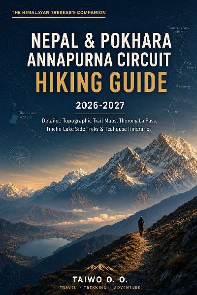 Nepal & Pokhara Annapurna Circuit Hiking Guide 2026-2027