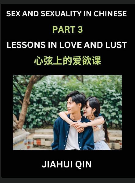 Chinese Romantic Stories & Essays on Sex and Sexuality (Pa...