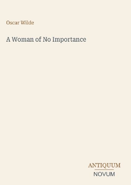 A Woman of No Importance
